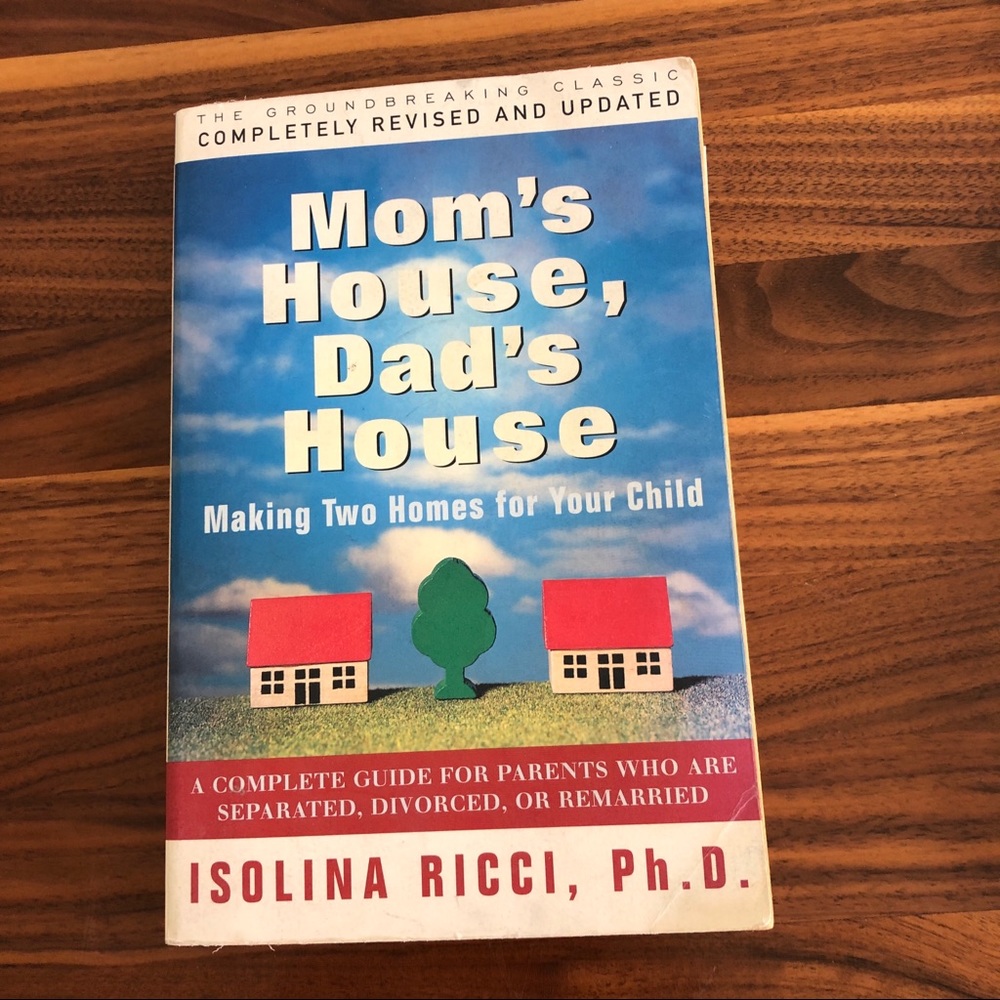 Mom's House, Dad's House - Making‎ Two Homes